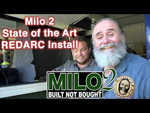 Milo 2 - State of the Art REDARC Install - 40 Series - Built Not Bought - Roothy