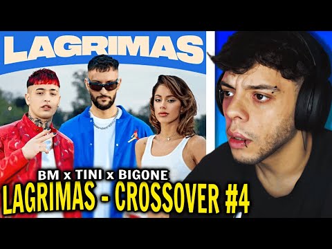 (REACCIÓN) TINI, BM, Big One - Lágrimas | CROSSOVER #4