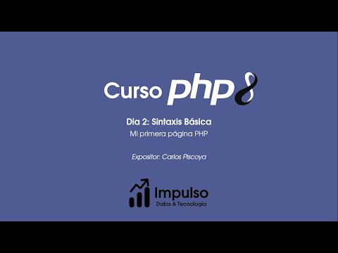 PHP 8.0 - Día 02: Mi primera página PHP
