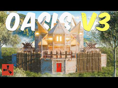 The Oasis V3 - The PERFECT Solo/Duo/Trio RUST Base - 2025