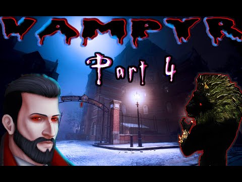 Vampyr - Part 4 - Hard Mode  - (4k)