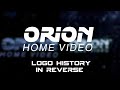 Orion Home Video Logo History In Reverse