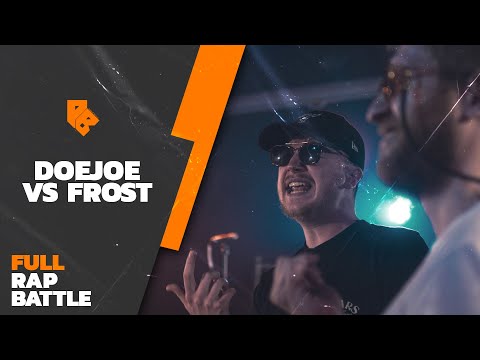 Frost vs DoeJoe