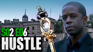 Hustle: Season 2 Episode 6 FINALE (British Drama) | Stealing The CROWN JEWELS | BBC | Full Episodes video
