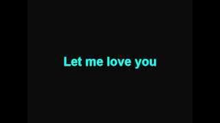 Ne-Yo - Let me love you (lyrics)