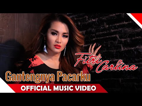 Fitri Carlina - Gantengnya Pacarku Remix - Official Music Video - NAGASWARA