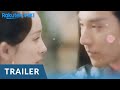 ETERNAL LOVE - OFFICIAL TRAILER | Dilraba Dilmurat, Mark Chao, Yang Mi, Alan Yu