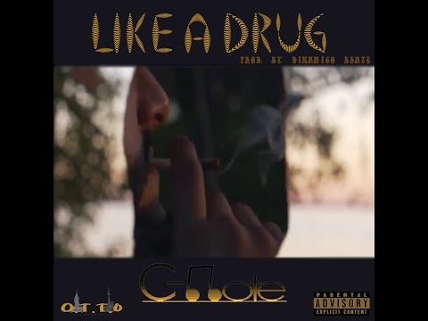 C-Note - Like A Drug (Music Video) [Prod. Dinamico Beatz]