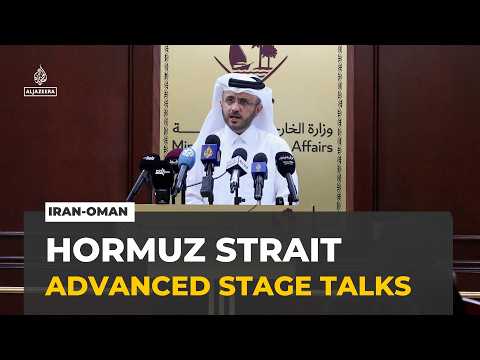 Qatar says Iran-Oman talks on Hormuz reached advanced stage