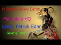 Ki Sugino Siswo Carito Lakon Petruk Edan