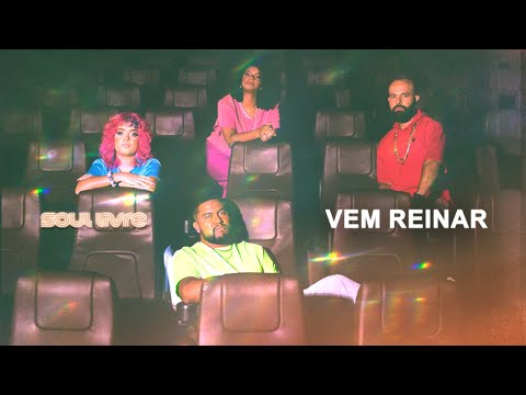 Soul Livre - Vem Reinar | Áudio Oficial