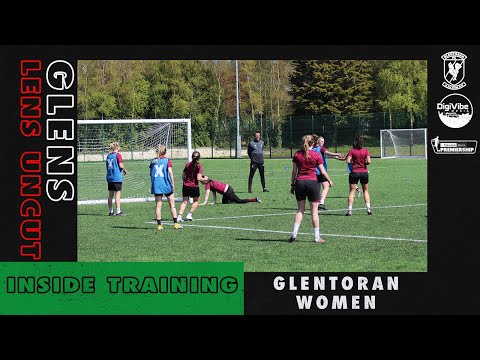 Inside Training | Glentoran Women - April 2021