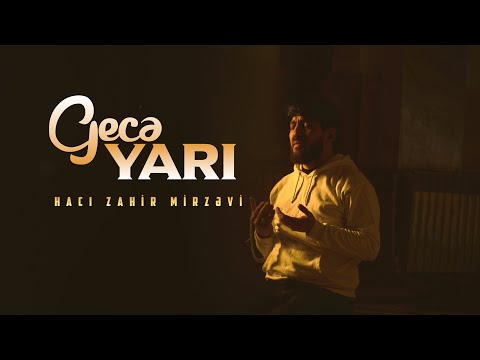 Haci Zahir Mirzevi - Gecə Yari (Münacat) 2025