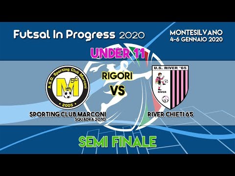 Futsal In Progress 2020 [ Under 11 ] Sporting Club Marconi VS River Chieti - Rigori