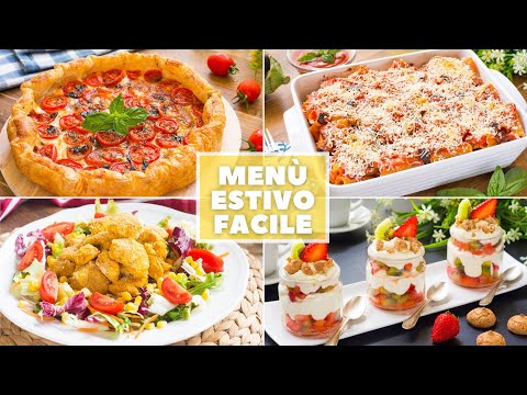 Menù per l'Estate Facile e Veloce con 4 Idee Per Ricette dall'Antipasto al Dolce - 55Winston55