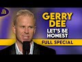 Gerry Dee | Let's Be Honest (Full Comedy Special)