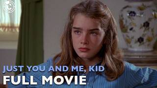 Download lagu Just You and Me, Kid | Ft. Brooke Shields | Full Movie | CineStream mp3