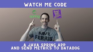 Download the video "Watch Me Code a Java Spring App and Send Metrics to Datadog"