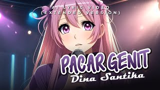 Download lagu Dina Santika - Pacar Genit (AI Lyric Video) mp3 Download lagu Dina Santika - Pacar Genit (AI Lyric Video) mp3