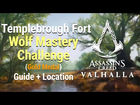 Assassin's Creed Valhalla - Templebrough Fort: Wolf Mastery Challenge (Gold Medal)
