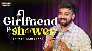 Girlfriend & Shower | Standup Comedy ft. Yash Maheshwari MQDEFAULT Thumbnail
