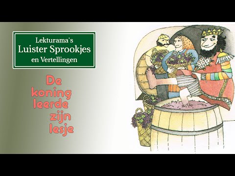 De koning leerde zijn lesje - Lekturama Luister Sprookjes