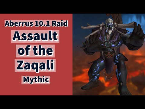 Mythic Raid Test Dragonflight | Aberrus, the Shadowed Crucible | Assault of the Zaqali | Doctorio