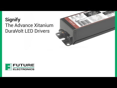 Signify: The Advance Xitanium DuraVolt LED Drivers