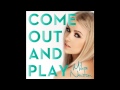 Mika Newton-Come Out and Play 