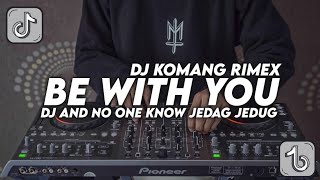 Download lagu DJ AND NO ONE KNOW JEDAG JEDUG FULL BEAT VIRAL TIK... mp3