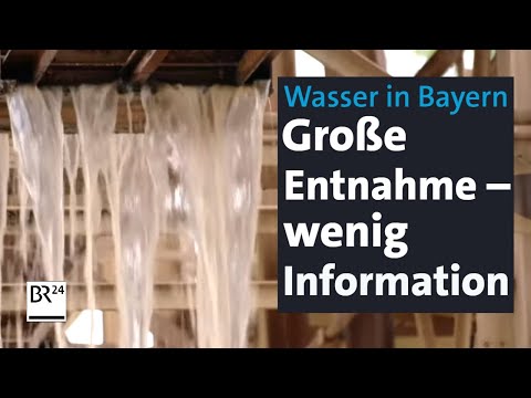 Wasserverbrauch in Bayern: Gewerbliche Großentnehmer am Beispiel Unterfranken | mehr/wert | BR24