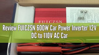 Review FUICZSN 600W Car Power Inverter 12V DC to 110V AC Car Plug Adapter Outlet Converter with 2 AC