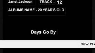 Days Go By, Janet Jackson, 20 Years Old 12/14