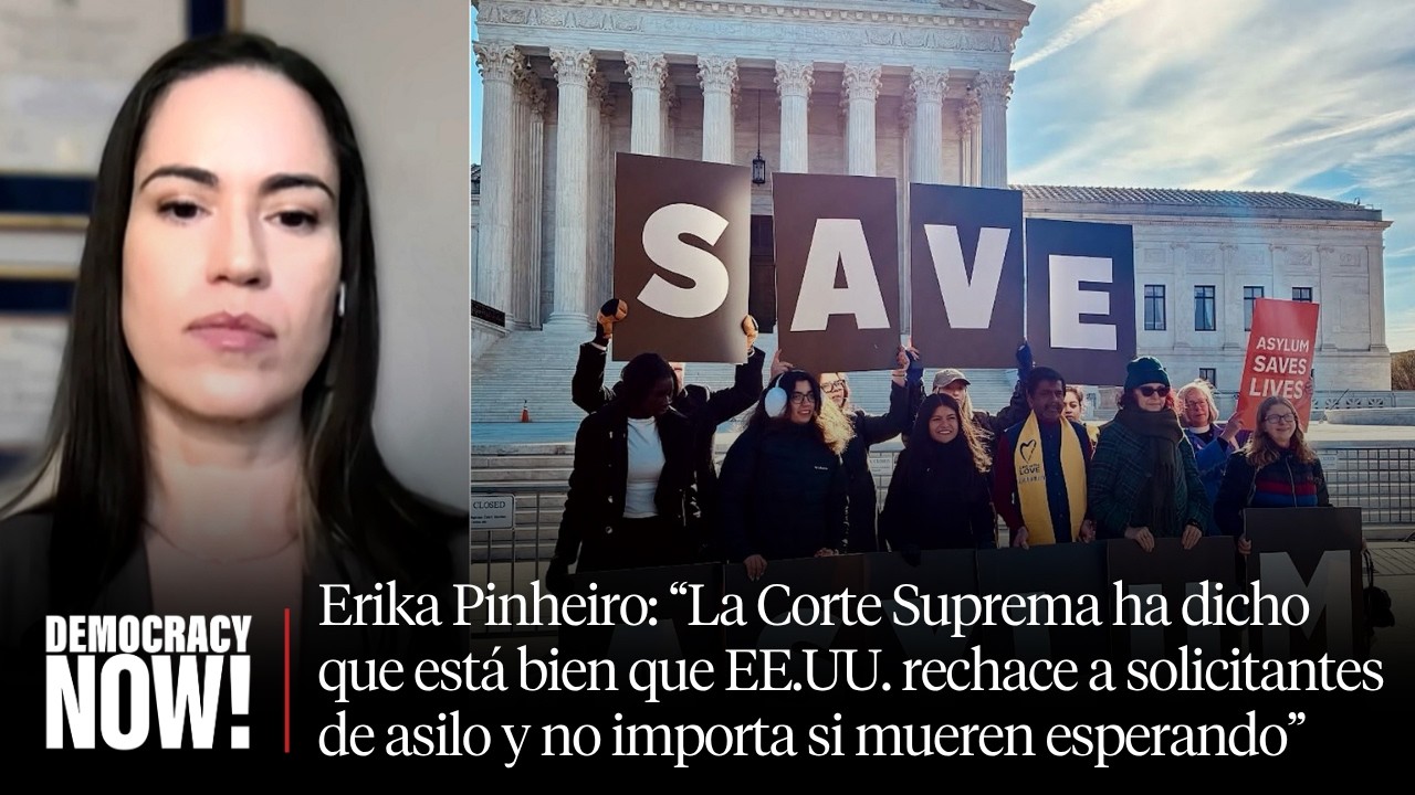 “La Corte Suprema acepta que EE UU rechace a solicitantes de asilo sin importar si mueren esperando”