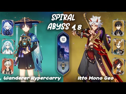 C0 Wanderer Hypercarry and C1 Arataki Itto Mono Geo Spiral Abyss 4.8 Full Star Genshin Impact