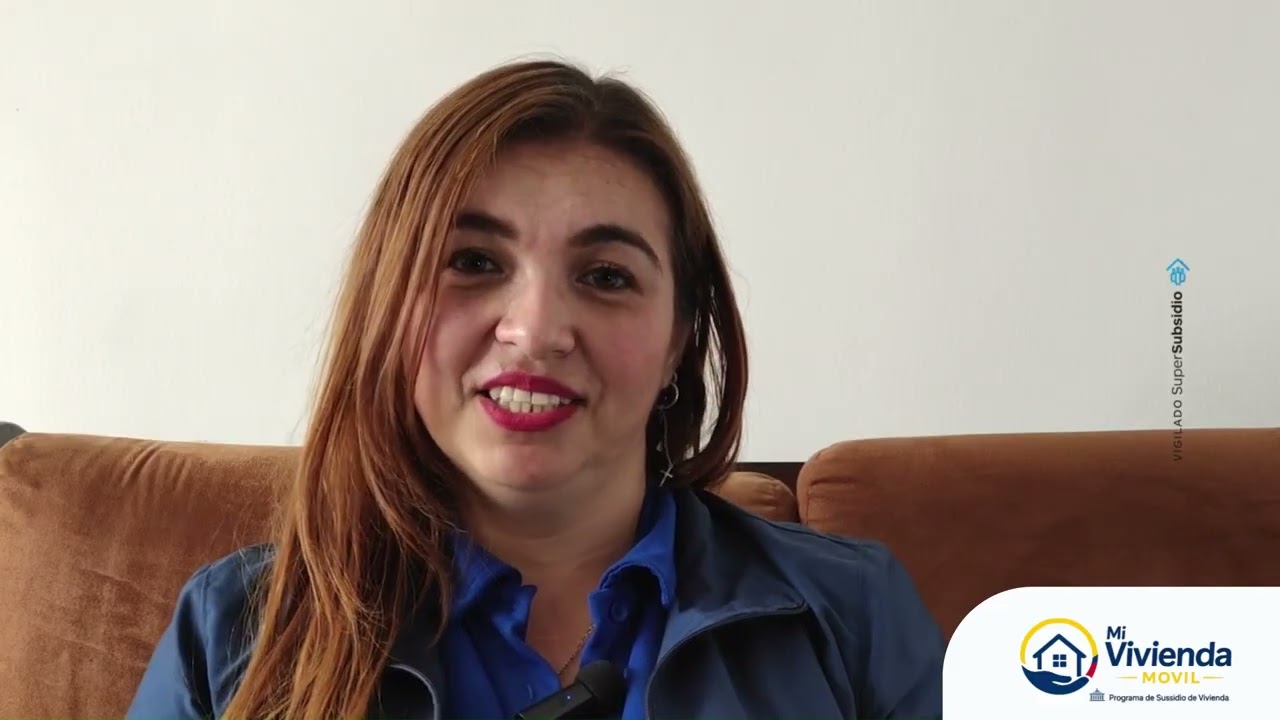 Subsidio de vivienda Mi Vivienda Movil. Testimonio de una beneficiaria.