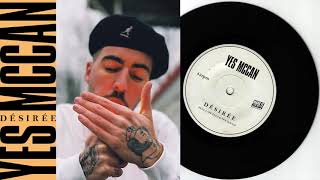 Yes Mccan - Désirée (feat. Cape Tula &amp; Yen Dough) [audio]