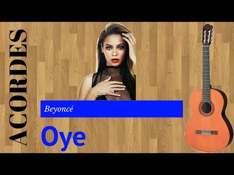 Oye - Beyoncé