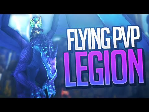 PvP on a Flying Mount in Legion? WHAT?!