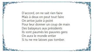 Les Enfoirés - Si tu ne me laisses pas tomber Lyrics
