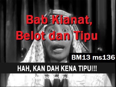 2010/04/20 Ustaz Shamsuri 602 - Bab Kianat, Belot dan Tipu - BM13 ms136