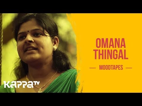 Omana Thingal - Athira - Moodtapes - Kappa TV