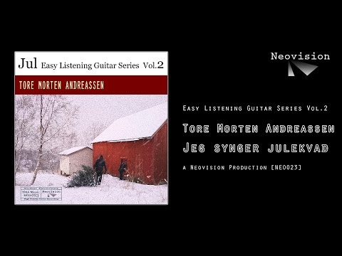 Tore Morten Andreassen - Jeg synger julekvad