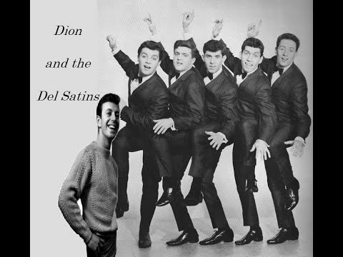 DooWopDave's 6-Pak Treasures #12 - Dion & The Del Satins Cover 50's Doowop Classics