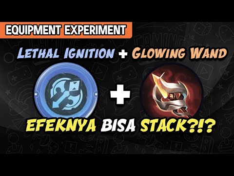 Talent Lethal Ignition dan Glowing Wand - Apakah efeknya bisa stack ?!?