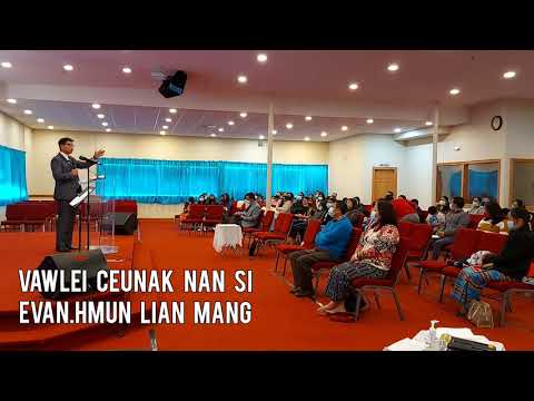 Vawlei Ceunak Nan Si II Evan Hmun Lian Mang February 7, 2021