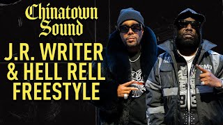 J.R. Writer &amp; Hell Rell - Freestyle - Chinatown Sound