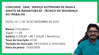 Analysis of the Public Notice - Competition - SAAE - Indaiatuba - SP - Occupational Safety Techni...