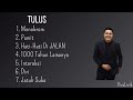 KUMPULAN LAGU TULUS COCOK SAAT BERAKTIVITAS