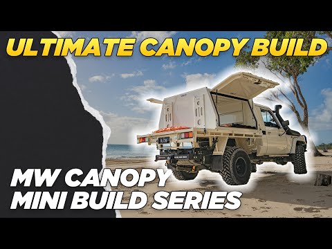 BRAND NEW MW Toolbox Custom Canopy on the 79 Series | Canopy Mini-Build Series